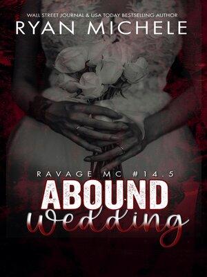 aBound Wedding by Ryan Michele OverDrive ebooks audiobooks